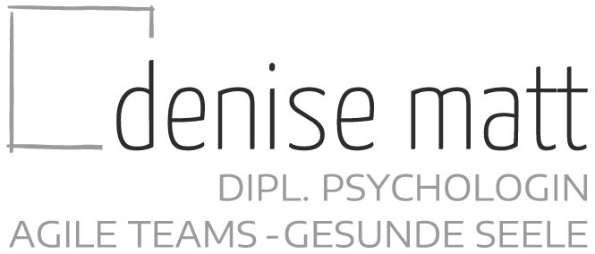 Denise Matt | Agile Teams. Gesunde Seele.